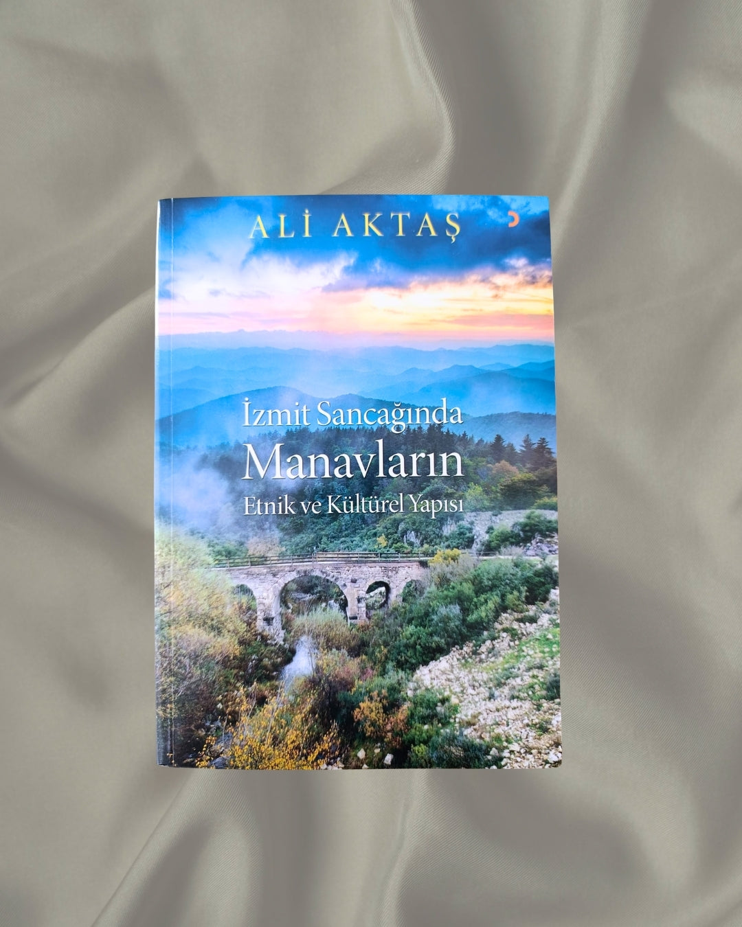 İzmit Sancağında Manavların Etnik ve Kültürel Yapısı - Ali Aktaş
