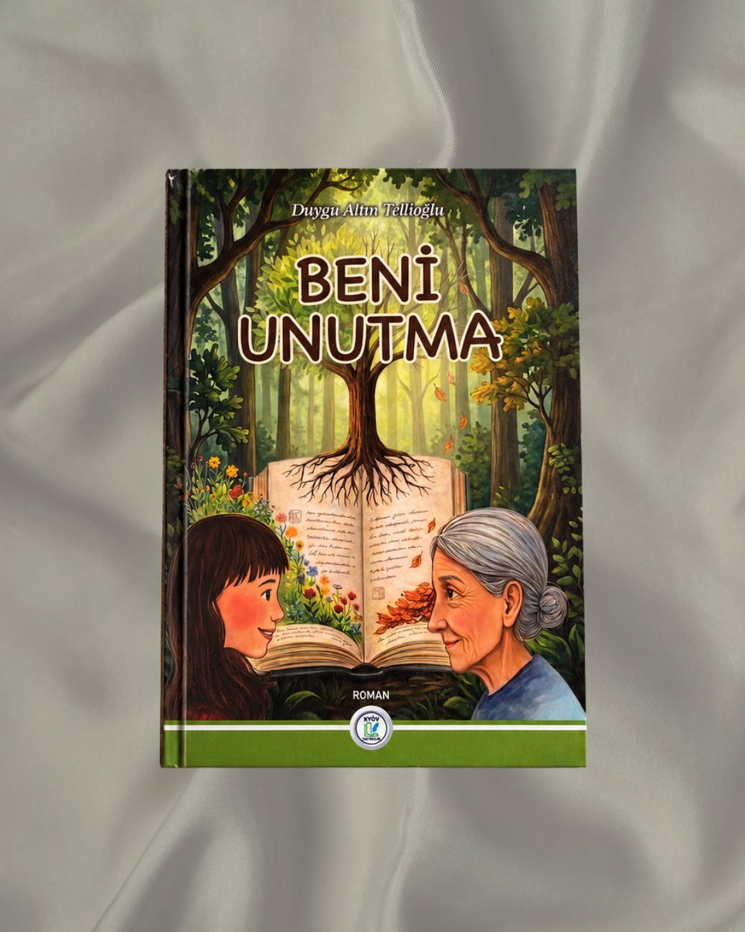 Beni Unutma - Duygu Altın Tellioğlu
